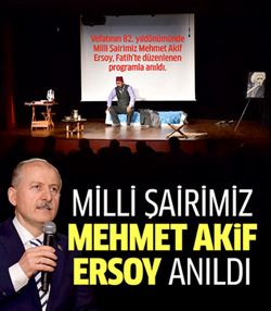 Milli Şairimiz Mehmet Akif Ersoy Anıldı