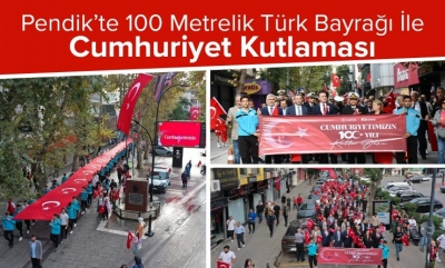 Pendik'te 100 Metrelik Türk Bayrağı ile Cumhuriyet Kutlaması